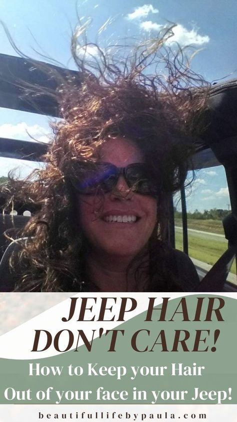 Jeep Hair Don't Care! How to Keep your Hair out of your Face in your Jeep! | jeep girl | jeep hairstyles | jeep hair accessories | jeep hair clip Jeep Riding Outfits For Women, Jeep Hair Ideas, Hairstyles For Jeep Riding, Hairstyles For Convertible Cars, Jeep Hats For Women, Jeep Hairstyles For Short Hair, Jeep Hairstyles For Long Hair, Jeep Outfits For Women, Jeep Hairstyles