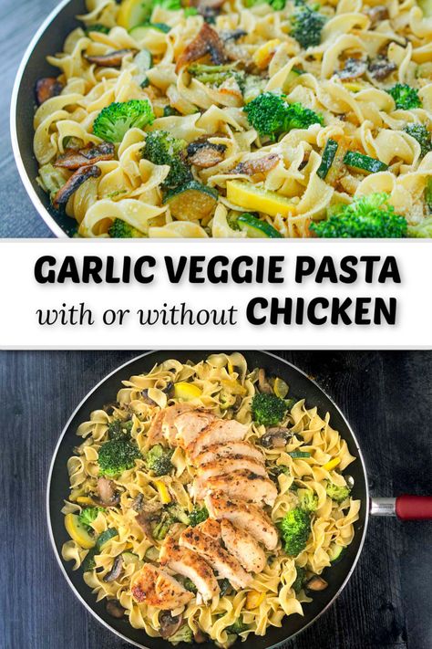 Pasta And Veggies In Garlic Sauce, Garlic Chicken Pasta With Vegetables, Pasta And Veggie Recipes, One Pot Chicken And Pasta Recipes, Garlic Veggie Pasta, Chicken And Vegetable Pasta Recipes, Chicken Pasta Veggies Recipe, Chicken Vegetable Pasta Recipes, Vegetable Chicken Pasta