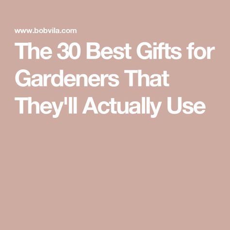 The 30 Best Gifts for Gardeners That They'll Actually Use Gardener Gift Ideas, Best Gifts For Gardeners, Gifts For Gardeners, Solitary Bees, Paper Pot, Seed Kit, Planting Tools, Handmade Pot, Mini Greenhouse