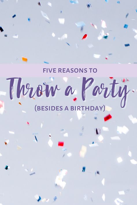 Throwing A Party, Friends Together, Throw A Party, Private Party, Self Motivation, Birthday Celebration, Special Events, Wedding Party, Make It Yourself