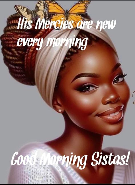 Good Morning Prayer Quotes, Godly Women Quotes, Good Morning Quotes Friendship, Good Morning Sister Quotes, Inspirational Good Morning Messages, Black Inspirational Quotes, Beautiful Morning Quotes, Good Morning Spiritual Quotes, Morning Love Quotes