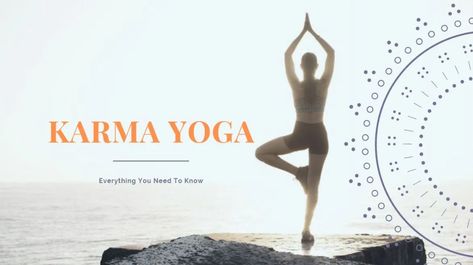 Karma Yoga from its word means doing your task as a part of yogic practice without thinking about self or ego. #Yoga Karma Meaning, Geeta Quotes, Karma Yoga, Yoga Help, Mental Focus, Self Centered, Easy Yoga, Yoga Quotes, Peace And Harmony