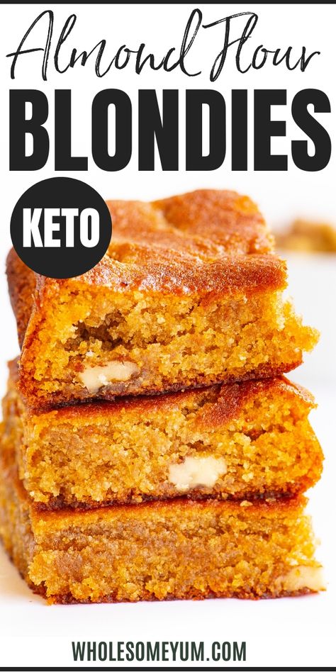 Keto Blondies, Healthy Bakes, Keto Baking, Keto Bars, Desserts Healthy, Wholesome Yum, Blondies Recipe, Keto Sweets, Dessert Easy