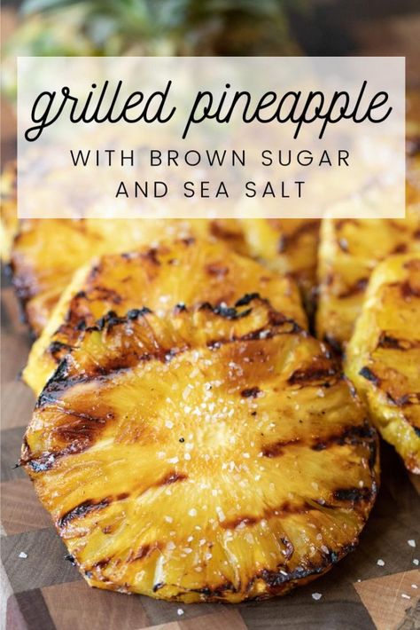 Recipes Pineapple, Grill Dessert, Grilling Recipes Sides, Grilled Desserts, Griddle Recipes, Grilled Steak Recipes, Traeger Recipes, Griddle Cooking, Grilled Fruit