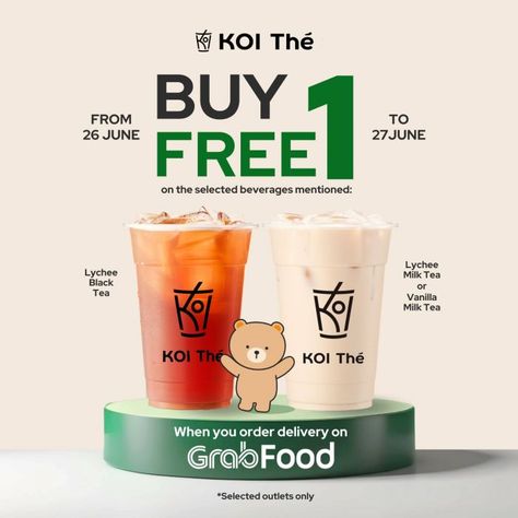 KOI Thé Buy 1 Free 1 Promotion on GrabFood (26-27 June 2024) Buy 1 Get 1 Free Design Poster Food, Free Coffee Poster, Drink Promotion Poster, Buy 1 Get 1 Free Design, Buy 2 Get 1 Free Posters, Buy One Get One Free Poster Design, Buy 1 Get 1 Free Design Poster, Coffee Promotion, Drink Promotion