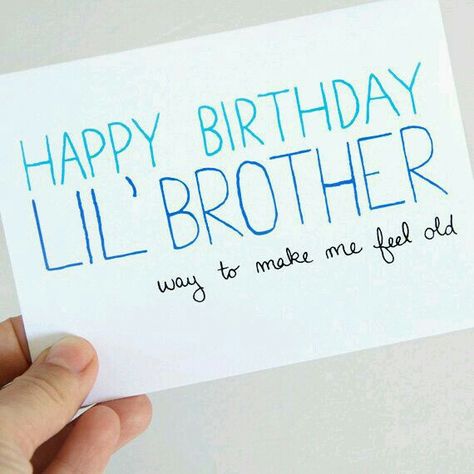 Happy birthday little brother Birthday Caption For Brother, Happy Birthday Little Brother, Birthday Message For Brother, Message For Brother, Happy Birthday Captions, Brother Pictures, Brother Funny, Brother Birthday Quotes, Birthday Brother