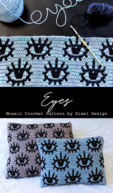 The Eyes mosaic crochet pattern includes 2 charts for creating a cute eye pattern with optional wink. Also includes instructions to create the pillow pictured here, as well as a cute sleep mask following the wink chart.  #mosaiccrochet #eyes #weirdcrochet #eyecrochet #evileye #cutecrochet #crochetpattern #sixeldesign Goth Crochet Pillow, Eye Crochet Blanket, Halloween Crochet Graph Patterns, Crochet Eye Pillow, Crochet Eye Pattern, Free Crochet Ideas, Witchy Crochet Ideas, Mozaik Crochet Pattern, Crochet Thread Patterns Free