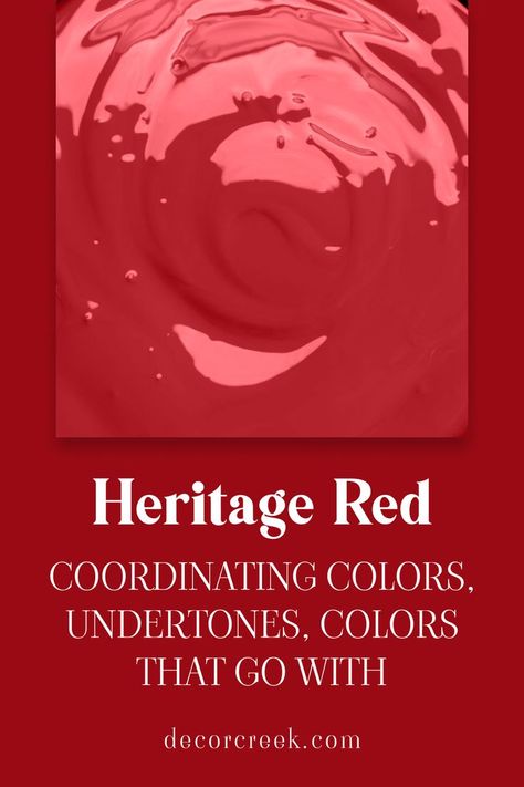 Heritage Red HC-181| Coordinating Colors, Undertones Red Paint Colors, Red Front Door, Character Words, Trim Colors, Exterior Details, Warm Red, Wood Tones, Red Paint, Coordinating Colors