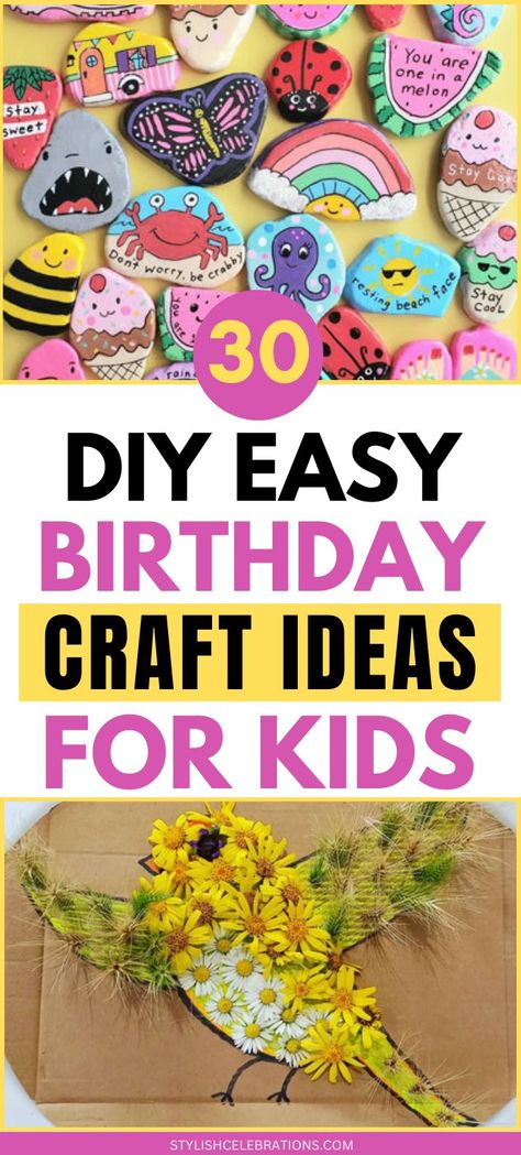 20 Fun & Easy Birthday Craft Ideas for a Kids Party Girls Birthday Party Craft Ideas, Kids Party Crafts Activities, Small Birthday Party Ideas For Kids, Kid Birthday Activities, Easy Party Crafts, Arts And Crafts Birthday Party Ideas, Crafts For Girls Age 5-8, Crafts For Birthday Party, Birthday Party Crafts For Kids