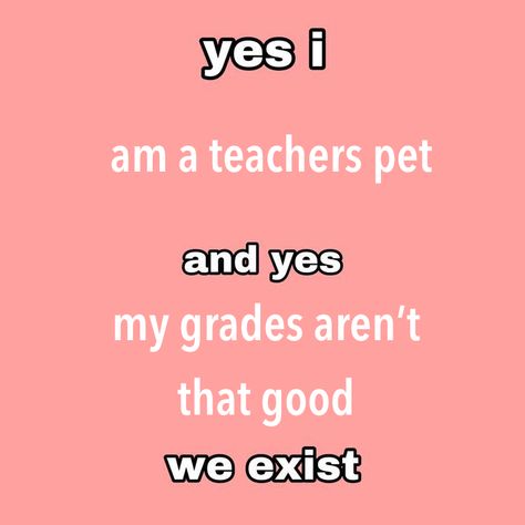 Teacher's Pet Aestethic, Teacher Attachment Issues, Teacher Attachment Aesthetic, Teacher Pet Aesthetic, Teacher Attachment Quotes, Teacher Crush Aesthetic, Teacher X Student Aesthetic, Favorite Person Quotes, Teacher Attachment