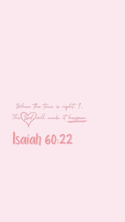 Isaiah 60:22 Wallpaper, Isaiah 60 22 Wallpaper, Short Bible Quotes, Bible Quotes Background, Isaiah 60 22, Cute Bible Verses, Holy Girl, Motivational Bible Verses, Summer Wallpapers