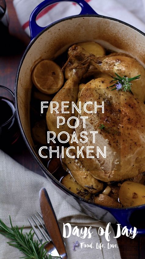 French Pot Roast, Pot Roast Chicken, French Chicken Recipes, Le Crueset, Roast Chicken And Gravy, Cheddar Cornbread, Easy Roast Chicken, Whole Chicken Recipes, Classic French Dishes