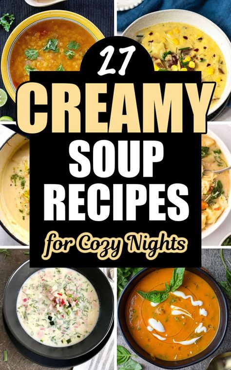 Easy Cheesy Soup Recipes, Creamy Soups Without Cream, Easy Creamy Soup Recipes Quick, Best Cream Soups, Heavy Cream Soup Recipes, Snow Day Soup Recipes, Starter Soup Recipes, Classic Soup Recipes, Cold Soft Foods