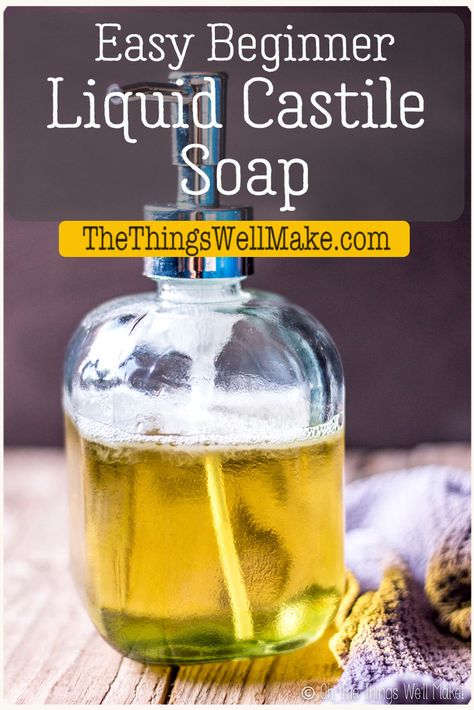 Made with only olive oil, this pure liquid Castile soap is easy to make and mild. It's perfect for cleaning face, body, and around the house. #soapmaking #castilesoap #liquidsoap #thethingswellmake #miy Diy Liquid Castile Soap, Diy Bar Soap, Homemade Liquid Soap, Castile Soap Recipes, Liquid Soap Making, Natural Soaps Recipes, Easy Soap Recipes, Dr Bronners, Castille Soap