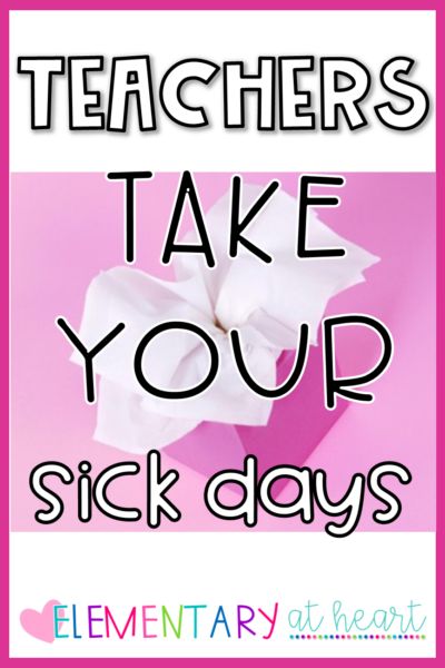 Blog Posts - Elementary at HEART Sick Teacher, Teacher Wellbeing, Display Quotes, Health Teacher, Elementary Lessons, Sick Day, Teacher Products, Teacher Created Resources, Letter To Yourself