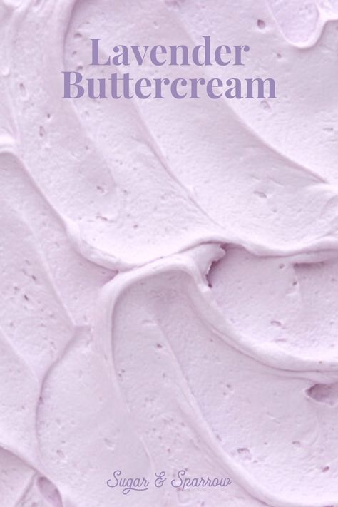 Lavender buttercream recipe Vanilla And Lavender Cake, Strawberry Lavender Cake, Wedding Cake Ideas Lavender, Lavender Swiss Meringue Buttercream, Lavender Cream Cheese Frosting Recipe, Lavender Cream Cheese Frosting, Lavender Chocolate Cake, Lavender Vanilla Cake, Purple Buttercream Frosting