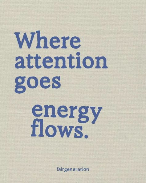 ✷ Where attention goes, energy flows. #insight #inspiration #fairgeneration #greatness #sirmannir Where Your Energy Goes Quotes, Energy Flows Where Attention Goes Quotes, Perfect Is The Enemy Of Good, Flow Quotes Mindfulness, Where Attention Goes Energy Flows, Certainty Quotes, Energy Vision Board, Energy Definition, Where Focus Goes Energy Flows