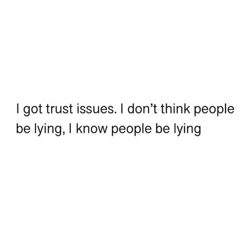 I Trusted You Quotes, Trust Me Quotes Relationships, Trust Issues Quotes Feelings, Trust Issues Quotes Relationship, I Trust You Quotes, Trust Quotes Relationship, Trust Me Quotes, Trust Issues Quotes, Feelings Lessons