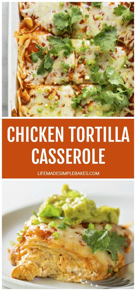 Chicken Tortilla Casserole Recipe Tortilla Casserole Recipes, Chicken Parts, Chicken Tortilla Casserole, Tortilla Casserole, Life Made Simple, Casserole Chicken, Mexican Dinner, Recipes Delicious, Chicken Tortilla