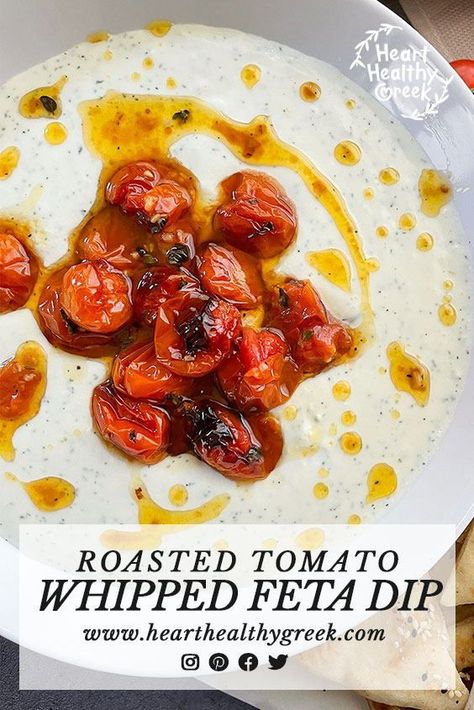 This recipe for Creamy Whipped Feta with Roasted Tomatoes is a super simple scrumptious dish! The dip is smooth and creamy and the tomatoes add pops of sweetness. #fetarecipes #mediterraneanrecipes #fetacheese #easyrecipes Whipped Feta With Roasted Tomatoes And Chickpeas, Whipped Feta Dip With Sundried Tomatoes, Whipped Feta With Roasted Tomatoes, Roasted Tomatoes And Feta, Healthy Greek Recipes, Tomato Appetizers, Mezze Platter, Savory Dips, Tomato Mozzarella Basil