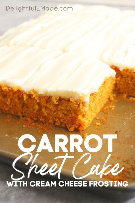 Carrot Cake Sheet Cake - EASY Carrot Cake Recipe | Delightful E Made Carrot Cake Sheet Cake, Carrot Sheet Cake Recipe, Carrot Sheet Cake, Carrot Cake Recipe Homemade, Carrot Cake Topping, Traditional Easter Desserts, Cake Sheet, Migraine Diet, Cake Carrot