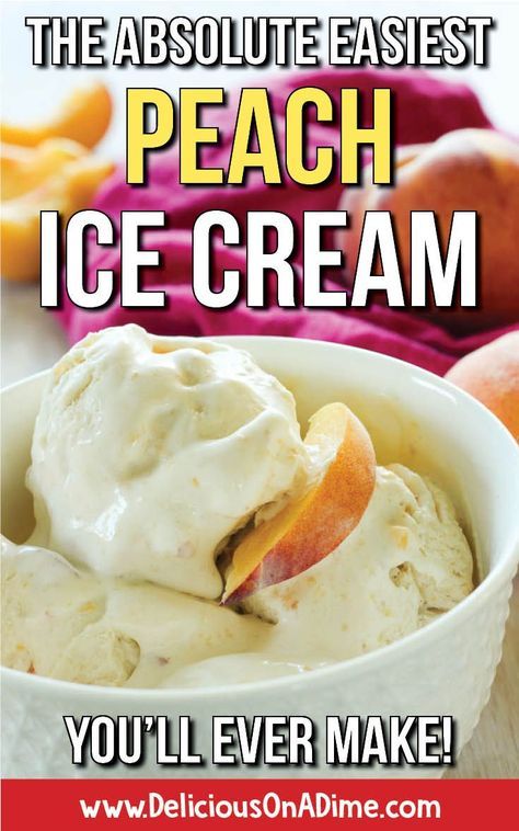 Peach Ice Cream No Eggs, Peach Ice Cream Recipe, Fruit Kabob, Pizza Fruit, Homemade Peach Ice Cream, Churn Ice Cream, What Is Healthy Food, Peach Ice Cream, Ice Cream Maker Recipes