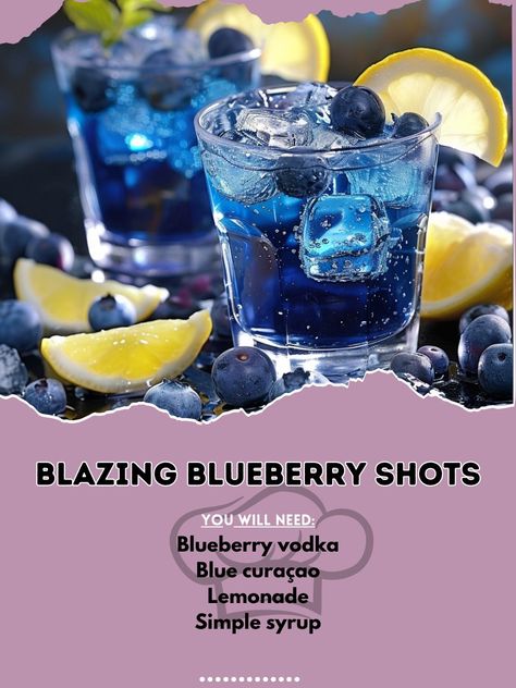 Blueberry Liquor Cocktails, Blueberry Alcoholic Drinks, Simple Shots Alcohol Recipes, Fancy Alcoholic Drinks, Blueberry Liquor, Shots Alcohol Recipes, Alcohol Shots, Blueberry Drinks, Blueberry Cocktail