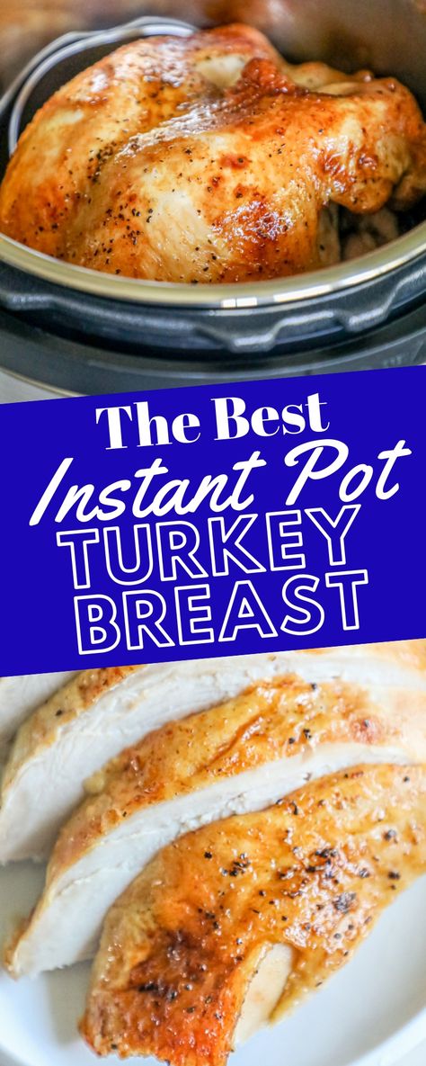 The Best Instant Pot Roasted Turkey Breast Recipe - Sweet Cs Designs Instant Pot Turkey Breast, Instant Pot Turkey, Cooking Turkey Breast, Chicken Wing Recipes Baked, Turkey Breast Recipe, Roast Turkey Breast, Turkey Chicken, Recipe Sweet, Instant Pot Recipes Chicken