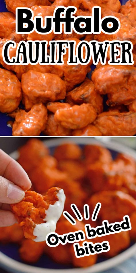 Cauliflower covered with buffalo sauce and dipped in a white sauce. With Pinterest overlay. Cauliflower Buffalo Wings Baked, Oven Roasted Buffalo Cauliflower, Spicy Cauliflower Wings, Cauliflower Hot Wings Baked, Oven Baked Cauliflower Wings, Buffalo Cauliflower Oven, Buffalo Cauliflower Baked, Cauliflower Wings Baked, Sticky Cauliflower