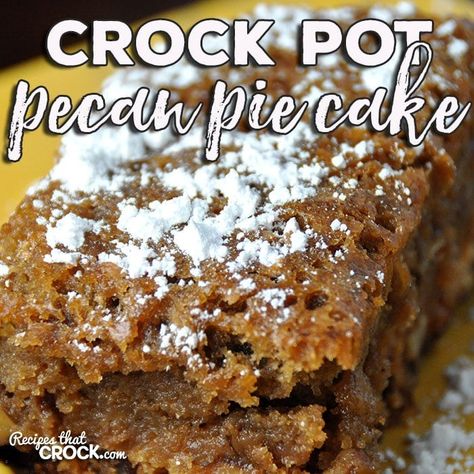 Crockpot Breads, Recipes For Potluck, Crockpot Pecan Pie, Pecan Pie Cake Recipe, Crockpot Dessert, Crockpot Cake, Pecan Pie Cake, Crockpot Dessert Recipes, Pot Cakes