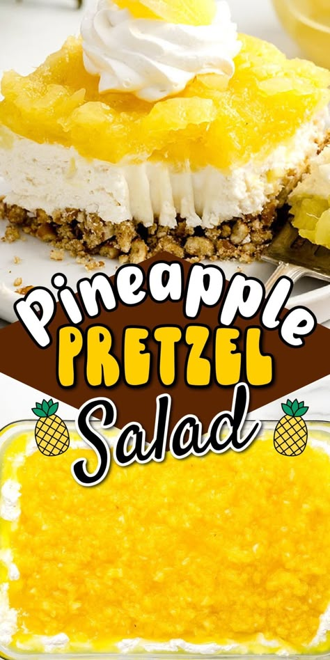 Pineapple Pretzel Salad, Jello Pretzel Salad, Salty Side Dish, Pretzel Desserts, Pineapple Salad, Pretzel Salad, Pineapple Desserts, Cream Cheese Desserts, Pineapple Top