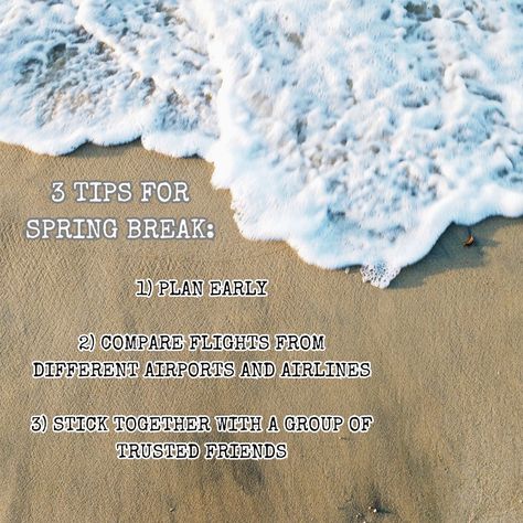 Some Spring Break Tips to ensure you have the best trip possible!
#CollegeSurvival #Bama #Springbreak #College #Rolltide College Survival Guide, College Survival, Best Trip, Roll Tide, Survival Guide, Spring Break, Travel Fun, Airlines, Good Things