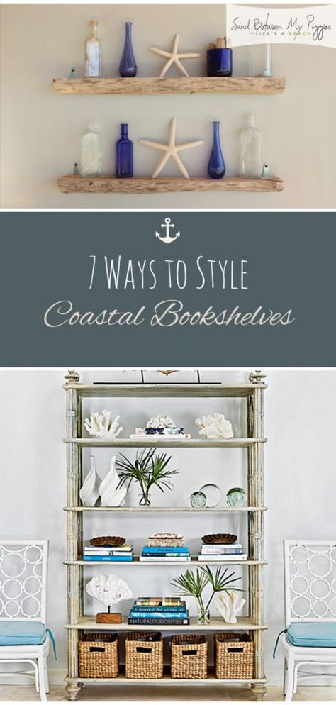 Beach Bookshelf, Coastal Shelf Decor, Diy Coastal Decor, Beach House Decor Coastal Style, Coastal Style Decorating, Coastal Home Decor, Bookshelf Styling, House Beach, Bookshelves Diy