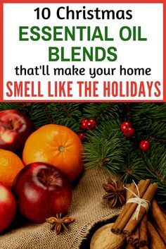 10 Christmas Essential Oil Blends That'll Have Your Home Smelling Like The Holidays! Essential Oil Christmas Blend, Holiday Essential Oil Blends, Diffuser Oil Blends, Christmas Essential Oil Blends, Christmas Spirit Essential Oil, Christmas Diffuser Blends, Cinnamon Bark Essential Oil, Essential Oil Diffuser Blends Recipes, Home Smell