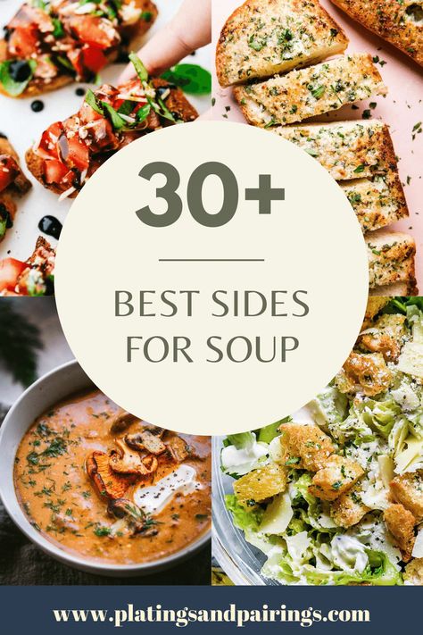 Easy Bread Side Dishes, What To Serve With Soup Dinners, Soup And Salad Luncheon Ideas, Side With Soup, Salads To Go With Soup, Side Dishes To Go With Soup, Best Sides For Soup, Sides For Soup Potluck, Side For Soup Dinners