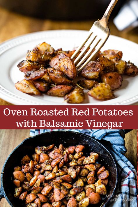 Balsamic Potatoes, Balsamic Vinegarette, Oven Roasted Red Potatoes, Balsamic Glaze Recipes, Balsamic Vinegar Recipes, Red Potato Recipes, Roasted Red Potatoes, Balsamic Recipe, Cooking Ingredients