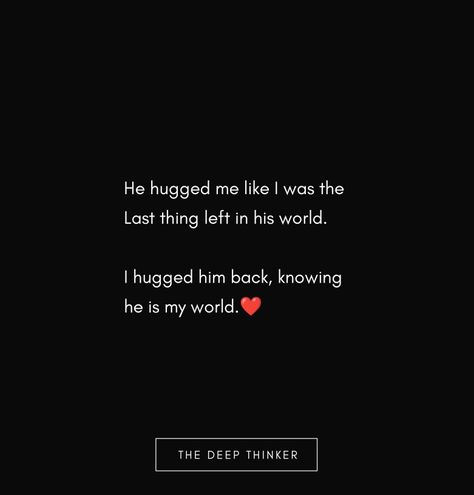 First Hug Quotes Feelings, Short Love Quotes For Him Deep Feelings, Love Words For Him Short, Deep Hug, Rhyming Quotes, Forever Love Quotes, Chemistry Gifts, Hug Quotes, Cutie Quote