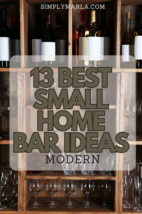 HEY EVERYONE! WE ARE SO EXCITED TO SHARE 13 BEST MODERN SMALL HOME BAR IDEAS! WE KNOW HOW HARD IT IS TO CREATE A BAR IN A SMALL SPACE, WITH THIS POST WE SHOW YOU 13 AMAZING IDEAS THAT WILL WORK FOR YOUR HOME BAR. WE HOPE YOU LOVE THIS POST! #LIVINGROOM #APARTMENTS #MODERN #RUSTIC Small Bar Ideas For Home Diy, Modern Small Bar Ideas For Home, Home Bar Ideas Modern, Small Bar Ideas For Home Apartments, Rustic Bar Ideas For Home, Small Bar Room Ideas In House, Home Bars Diy Ideas, Bar In Living Room Ideas, Small Bar Cabinets For Home