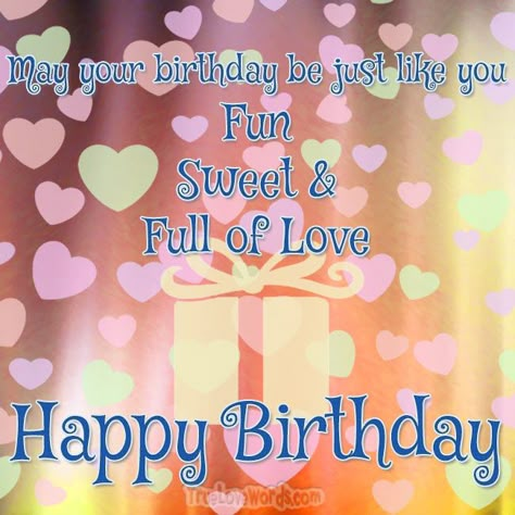 Fun Sweet and Full Of Love Birthday! #truelovewords #friends #birthday #happybirthday Happy Birthday My Friend, Best Birthday Quotes, Birthday Quotes For Him, Birthday Quotes For Me, Birthday Quotes Funny For Him, Love Birthday, Happy Birthday Friend, Birthday Wishes For Friend, Happy Birthday Wishes Quotes