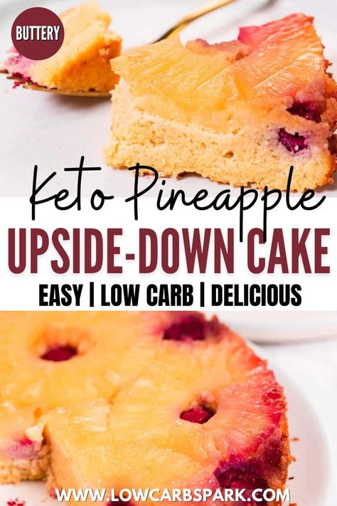 Keto Upside Down Cake, Keto Pineapple Upside Down Cake Recipe, Low Calorie Pineapple Upside Down Cake, Keto Pineapple Dessert Recipes, Keto Pineapple Cake, Low Carb Pineapple Upside Down Cake, Keto Pineapple Recipes, Keto Pineapple Upside Down Cake, Sugar Free Pineapple Upside Down Cake