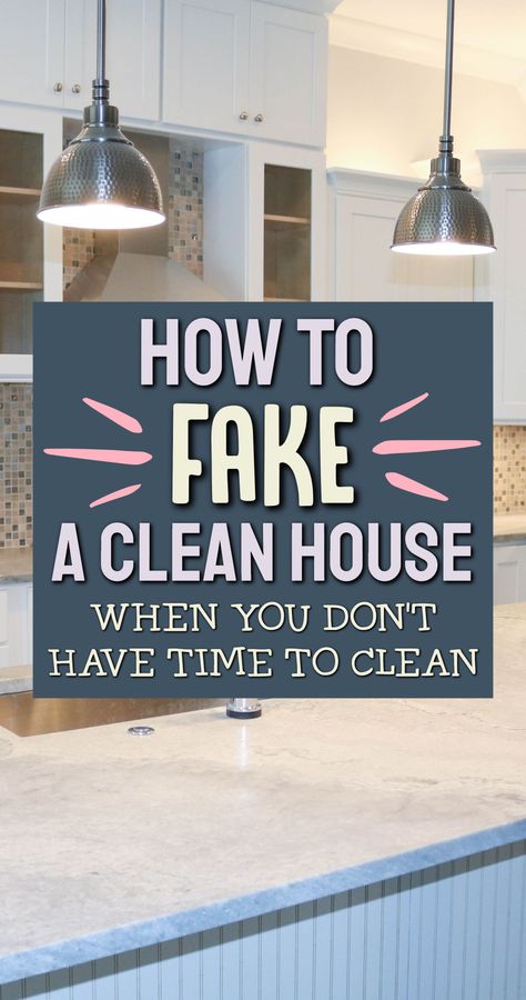 How To FAKE A Clean House When You Don't Have Time To Clean Dollar Tree Diy Organization, House Is A Mess, Good Leadership Skills, Deep Cleaning House, Clean Fast, Declutter Challenge, Messy House, How To Get Motivated, Green Ideas