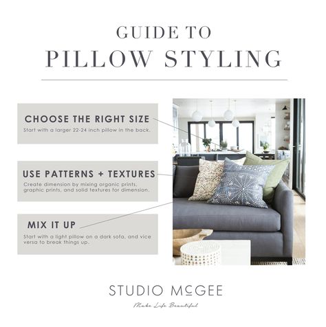 How to Style Your Throw Pillows - Studio McGee Dark Sofa, Throw Pillow Combinations, Interior Paint Colors Schemes, Cabin Interior Design, Pillow Styling, Farmhouse Interior, Interior Paint Colors, Studio Mcgee, Best Interior Design