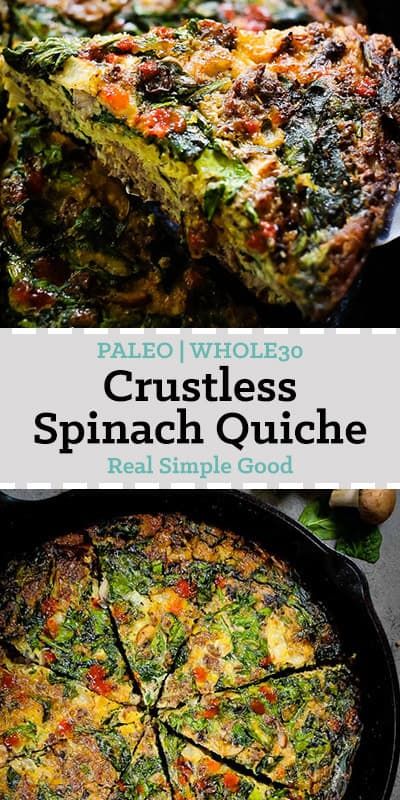 Whole30 Quiche, Whole30 Brunch, Paleo Quiche, Paleo Breakfast Sausage, Healthy Breakfast Quiche, Crustless Spinach Quiche, Menu Sarapan Sehat, Spinach Quiche, Whole 30 Breakfast