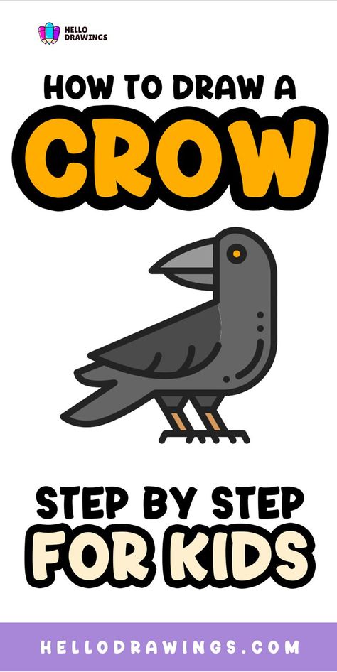 How to Draw a Crow | Simple Guide for Kids Draw A Raven Step By Step, How To Draw A Crow Step By Step Easy, Simple Crow Drawing, Crow Drawing Easy, Animal Drawing Tutorial, Crows Drawing, Easy Animal Drawings, Directed Drawing, Easy Animals