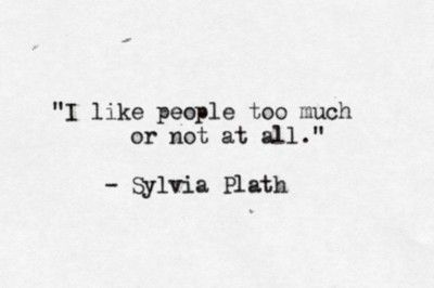 Sylvia Plath Quotes, Beth Moore, Life Quotes Love, Bohol, Sylvia Plath, Quotes By Famous People, Bukowski, Infj, Poetry Quotes