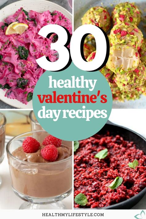 A collage of four recipes including creamy pink pasta, chocolate mousse, beet risotto and bliss balls. Text on image: 30 healthy valentine's day recipes Healthy Valentines Dinner, Recipes Plant Based, Valentine's Dinner, Valentines Breakfast, Valentine's Day Treats, Healthy Valentines, Dinner Vegan, Vegan Recipes Plant Based, Healthy Weeknight Meals