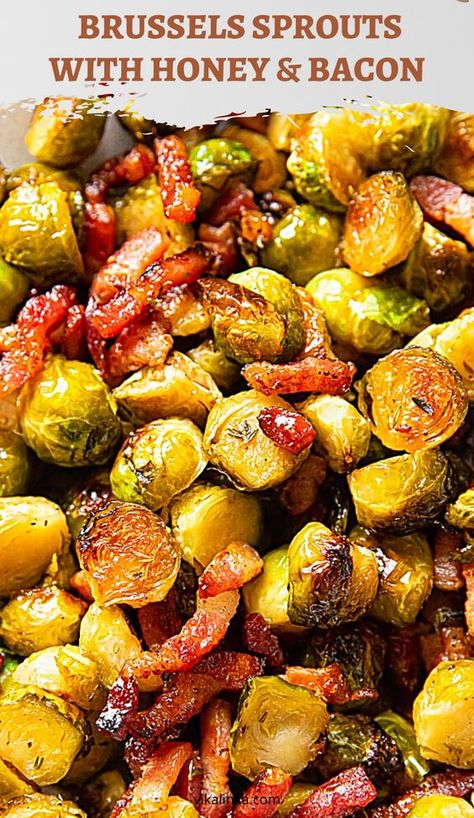 Brussel Sprouts Roasted Honey, Honey Bacon Brussel Sprouts Air Fryer, Brussel Sprout Breakfast Recipes, Honey Walnut Brussel Sprouts, Sweet Bacon Brussel Sprouts, Oven Roasted Brussel Sprouts With Bacon And Honey, Brussel Sprout Recipes With Bacon Honey, Brussels Sprouts With Hot Honey, Brown Sugar Bacon Brussel Sprouts