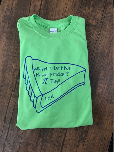 Pi Day Shirt! This shirt is available in almost any color. Please indicate the color shirt and the color vinyl. Perfect for teachers on Pi Day! (3.14) Pi Math, Pi Day Shirts, T Shirt Factory, Staff Appreciation Week, Pi T Shirt, Math Shirts, Staff Appreciation, Pi Day, Shirts Ideas