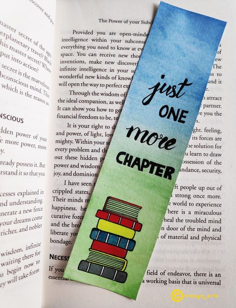 Just one more chapter, bookmark Easy Bookmark Ideas, Just One More Chapter Bookmark, Bookmark Design Ideas, Book Mark Ideas, One More Chapter Bookmark, Canvas Bookmarks, Beautiful Bookmarks, Bookmarks Quotes, Handmade Bookmarks Diy