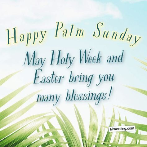 Happy Palm Sunday Greetings, Palm Sunday Quotes Messages, Palm Sunday Quotes Faith, Palm Sunday Meaning, Happy Palm Sunday Images, Palm Sunday Quotes Faith Catholic, Happy Palm Sunday Quotes, Palm Sunday Wishes Images, Palm Sunday Greetings